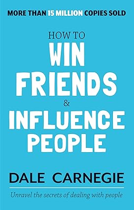 how to win friends and influence people